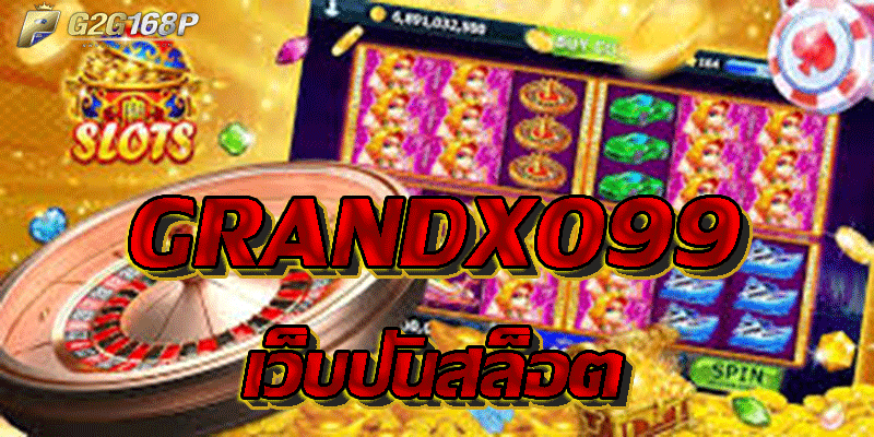 GRANDXO99